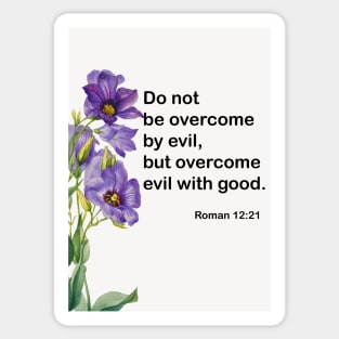 Bible Verses from Romans 12:21 Sticker